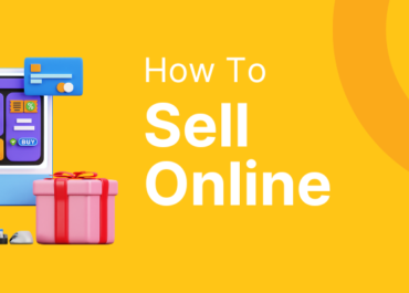 How To Sell Online in 8 Simple Steps – Complete Guide 2023