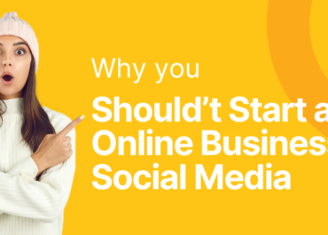 Why You Shouldn't Start an Online Business on Social Media